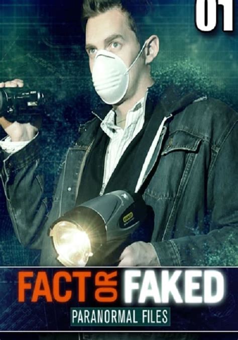 fact or faked watch|watch fact or faked online free.